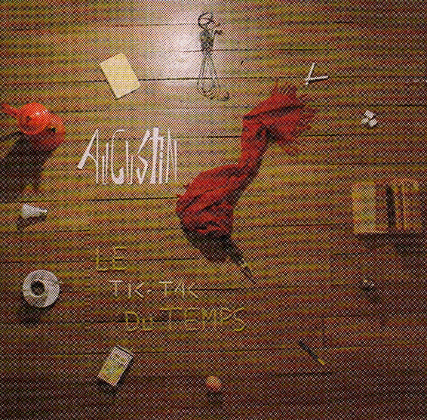 Augustin — Tik Tak